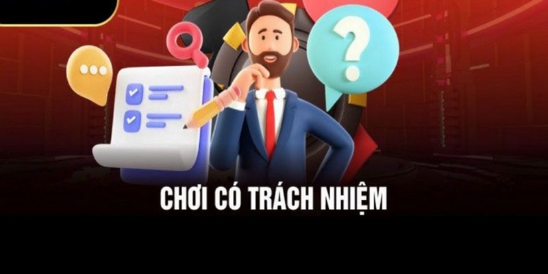 Người chơi tham gia cá cược phải trên 18 tuổi theo quy định