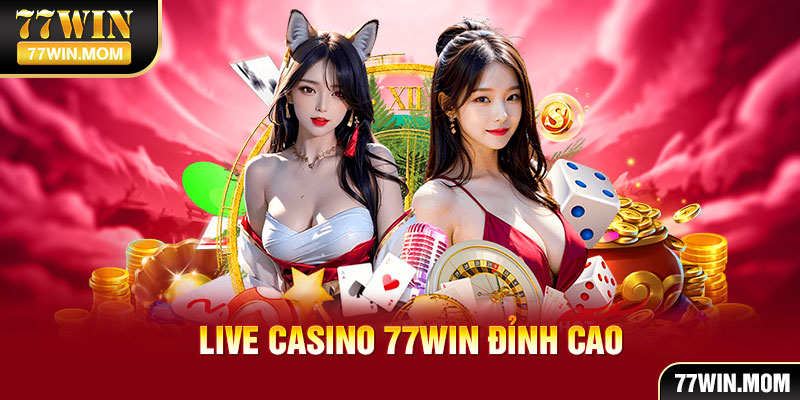 77Win có hệ thống dealer chia bài như các sòng casino truyền thống